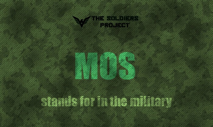 What Is MOS in Military? Several Facts You Might Not Know!