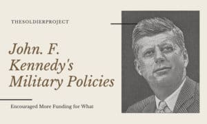 kennedy's military policies encouraged more funding for what