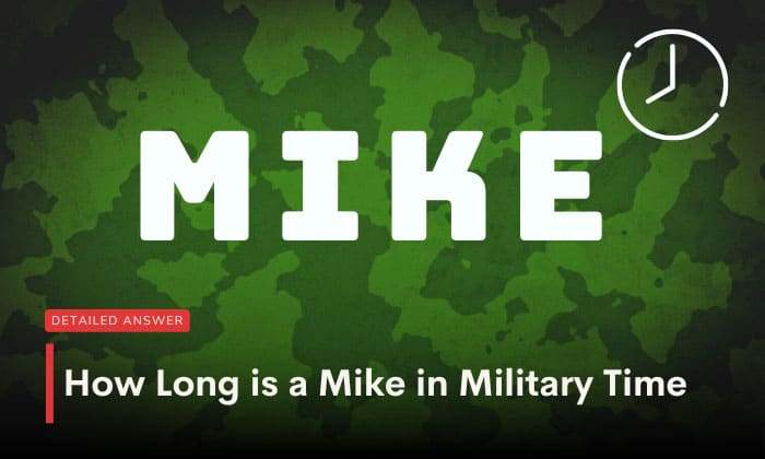 how long is a mike in military time