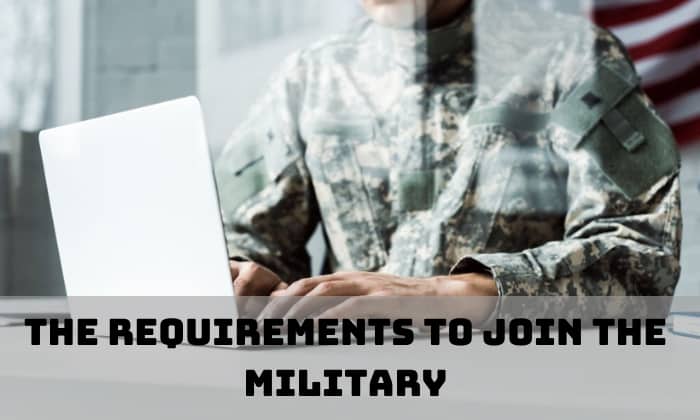 What-are-the-requirements-for-DACA-recipients-to-join-the-military