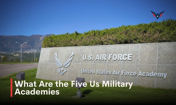 What Are the Five U.S. Military Academies?