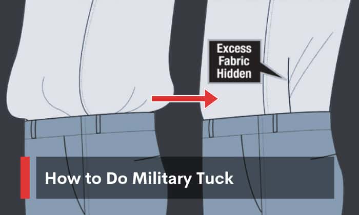 How to Do Military Tuck? – 3 Easy Steps with Pictures